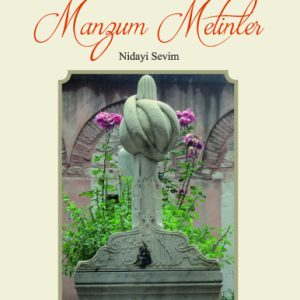 Osmanlı Mezar Taşlarında Mazlum Metinler – Nidayi Sevim